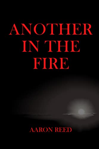 Another in the Fire