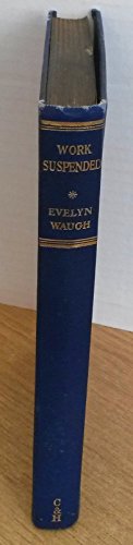 Work Suspended and Other Stories Written Before... B00144I6ES Book Cover