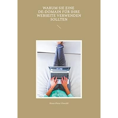 Warum Sie eine De-Domain f&uuml;r Ihre Webseite verwenden sollten