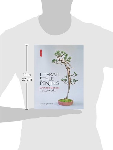 Literati Style Penjing: Chinese Bonsai Masterworks