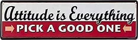 Attitude is Everything Pick A Good One Scenic Country Retro Metal Wall Man Cave 4x16 inches Decorative Signs