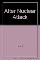 After Nuclear Attack : A Demographic Inquiry B002BONBGI Book Cover
