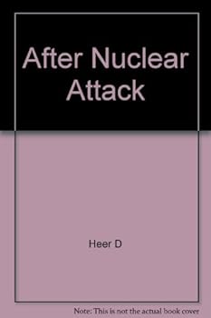 Hardcover After Nuclear Attack : A Demographic Inquiry Book