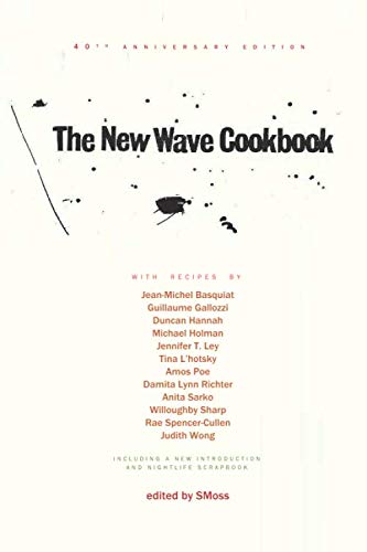 The New Wave Cookbook livre de cuisine 40ème anniversaire relié iconique