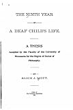 The ninth year of a deaf child's life