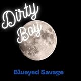 Dirty Boy
