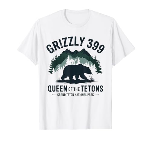 Parc national des amoureux des ours Grizzly 399 de la Reine des Tetons T-Shirt