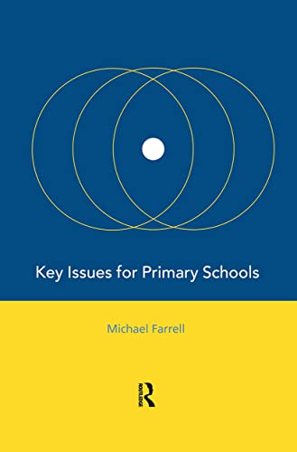 Key Issues for Primary Schools view 2