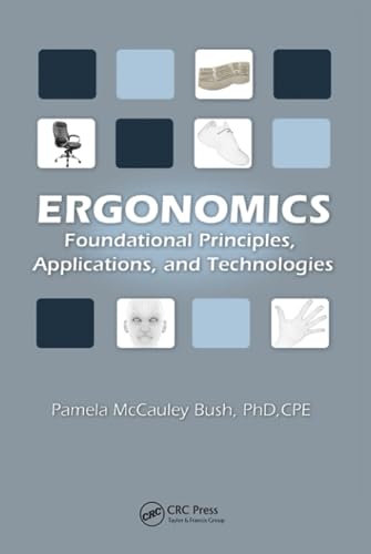 Ergonomics: Foundational Principles: Foundational Principles, Applications, and Technologies (Ergonomics Design and Management : Theory and Applications) view 2