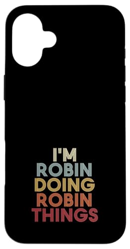 Robin Name Robin Personalized Name First Given �X�}�z�P�[�X iPhone 16 Plus �p
