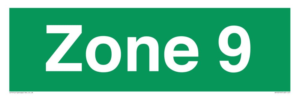 Zone 9 Sign - 450x150mm - L41
