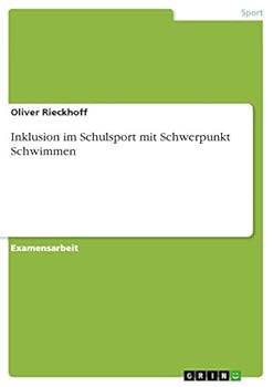 Paperback Inklusion im Schulsport mit Schwerpunkt Schwimmen [German] Book