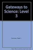 Gateways to Science: Level 3 0070298238 Book Cover
