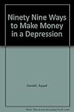 99 ways to make money in a depression