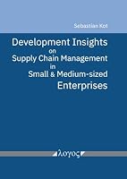 Development Insights on Supply Chain Management in Small and Medium-Sized Enterprises 3832556583 Book Cover