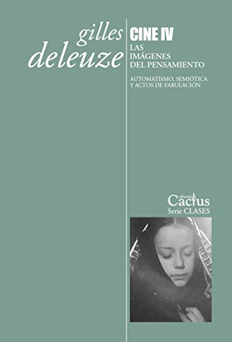 Cine IV. Las imágenes del pensamiento
