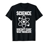 Photo Gallery la scienza non si preoccupa di ciò in cui credi maglietta Photo Gallery la scienza non si preoccupa di ciò in cui credi maglietta