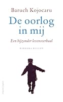 De oorlog in mij: een bijzonder levensverhaal 9026347804 Book Cover
