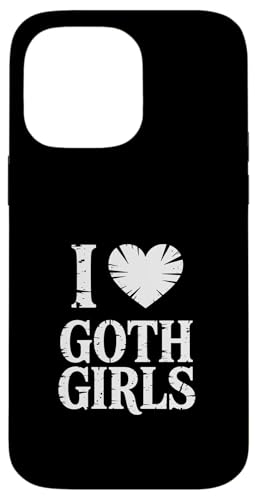 I love Goth Girls!�S�V�b�N���u�X�e�[�g�����g �X�}�z�P�[�X iPhone 14 Pro Max �p