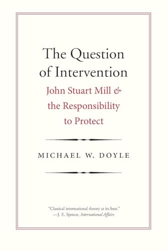 The Question of Intervention (Castle Lecture Series)