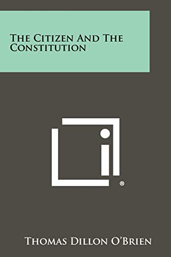 The Citizen and the Constitution