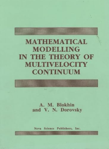 Mathematical Modelling in the Theory of Multivelocity Continuum