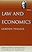 Law and Economics (The Selected Works of Gordon Tullock)