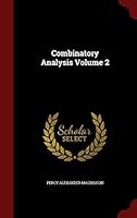 Combinatory Analysis Volume 2 129675829X Book Cover