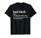 Funny Bad Bitch Feminist T-Shirt T-Shirt
