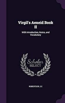 Hardcover Virgil's Aeneid Book II: With Introduction, Notes, and Vocabulary Book
