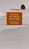 They Burn the Thistles (New York Review Books (Paperback))