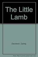 The Little Lamb 1892861380 Book Cover