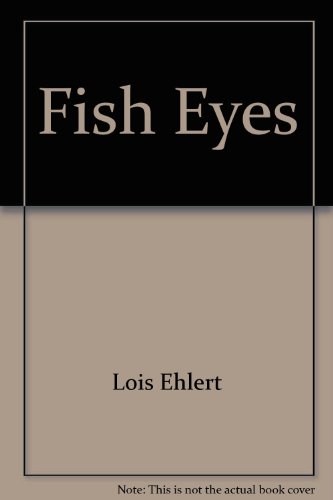Fish Eyes 0590104527 Book Cover