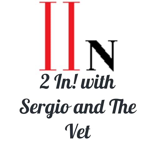 2 In! With Sergio and The Vet Titelbild