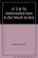 Sidetracked Sam 1572573546 Book Cover