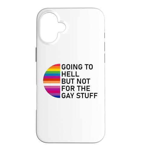 Going to Hell But Not for the Gay Stuff Funny Pride LGBT �X�}�z�P�[�X iPhone 16 Plus �p