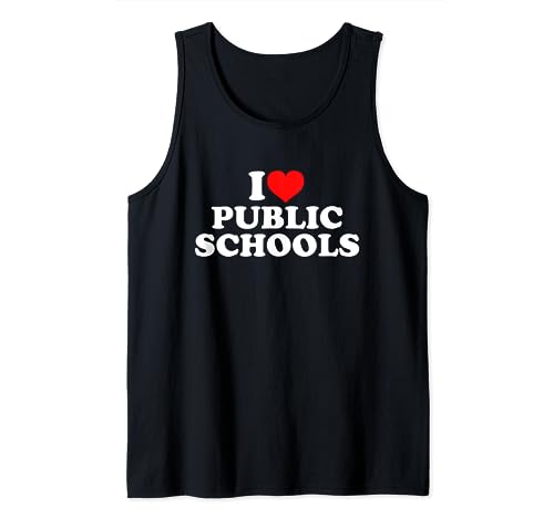 I Love Public Schools Camiseta sin Mangas