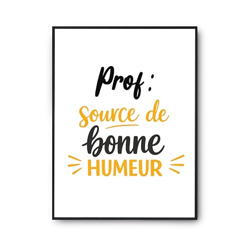 Affiche Prof Otshirt poster de décoration murale avec citation imprimé en France
