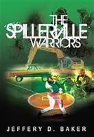 The Spillerville Warriors 1943274320 Book Cover