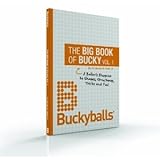 Buckyballs: Big Book of Bucky Vol 1 by Jake Bronstein (2011) Paperback