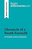 Chronicle of a Death Foretold by Gabriel García Márquez (Book Analysis): Detailed Summary, Analysis and Reading Guide 2808008600 Book Cover