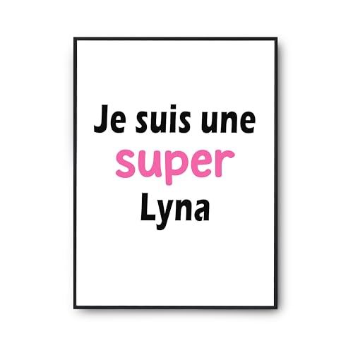 Poster citation Une Super Lyna 2 affiche humour pour décoration murale anniversaire