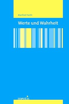 Paperback Werte Und Wahrheit [German] Book