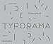 Typorama: The Graphic Work of Philippe Apeloig