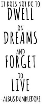 uksellingsuppliers Harry Potter Quote (It does not do to dwell on dreams. Albus Dumbledore) 25cm x 20cm. A4 Wall Art Decal Stickers Black Vinyl