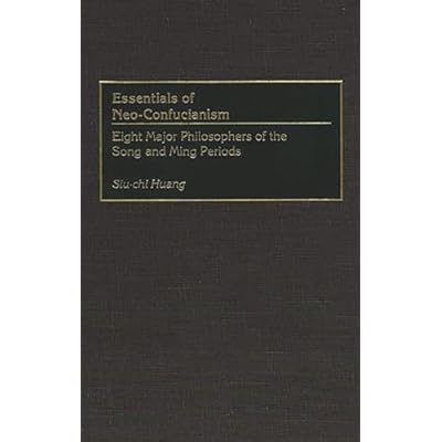 Essentials of Neo-Confucianism