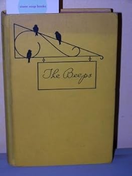 Hardcover The Beeps: The Flights and Cruises of Three Missouri Tree Sparrows Book