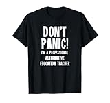 Lehrer für alternative Bildung T-Shirt