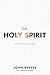 The Holy Spirit: An Introduction