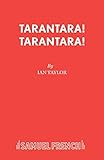 Tarantara! Tarantara!